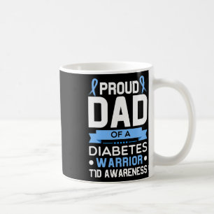 Mug Père Fière D'Un Guerrier Du Diabète T1D Type De Se