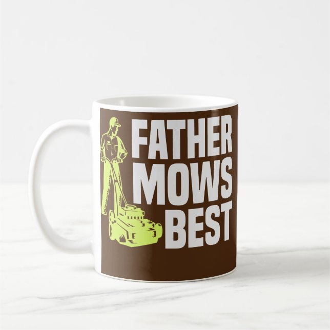 Mug Père Mows Meilleur tondeuse De Pelouse Mow Le Père (Gauche)