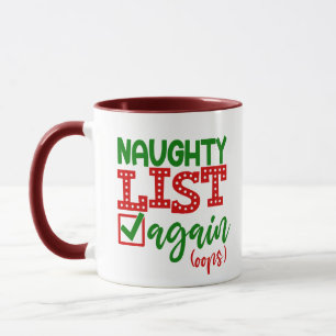 Mug Père Noël Naughty List encore Christmas Cadeau Caf