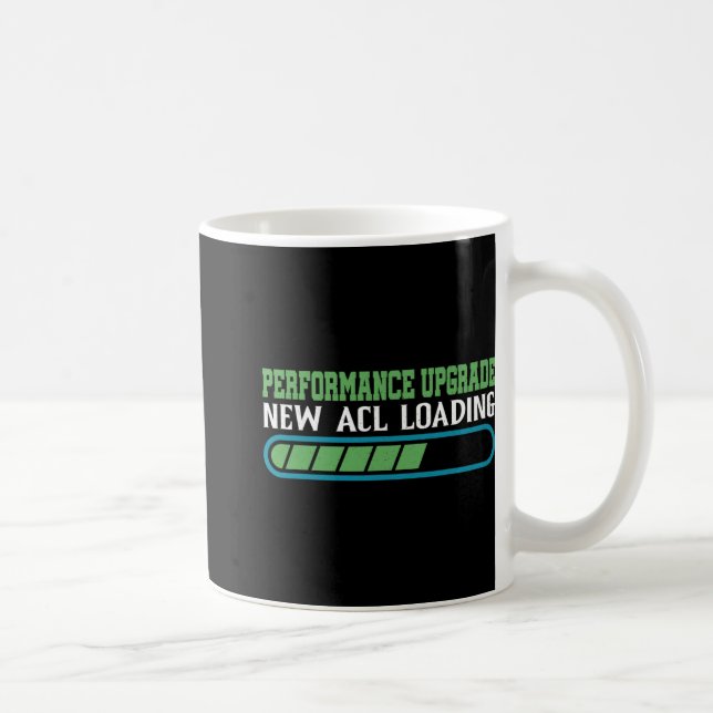 Mug Performance Upgrade, New Acl Loading -----  (Droite)