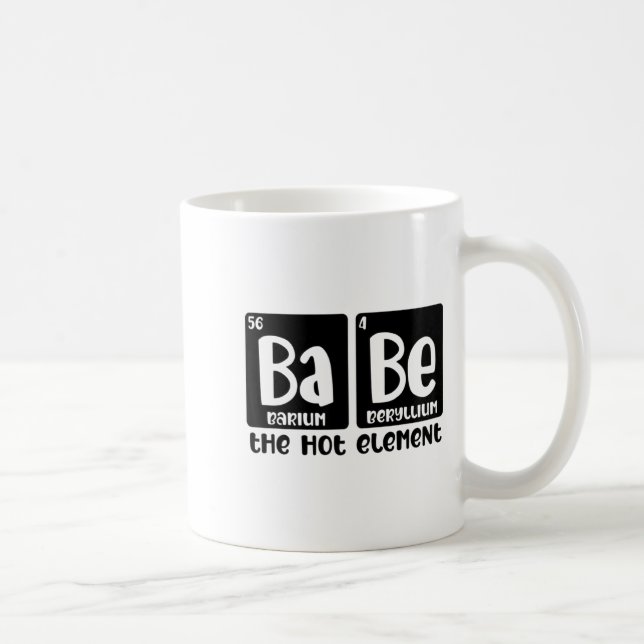 Mug Periodic Table Of Babe The Hot Element Valentines  (Droite)
