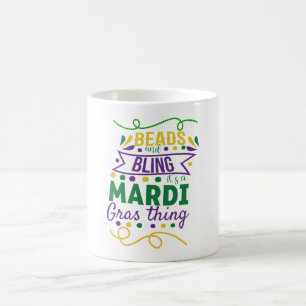 Mug Perles et Bling C'est une chose de Mardi Gras