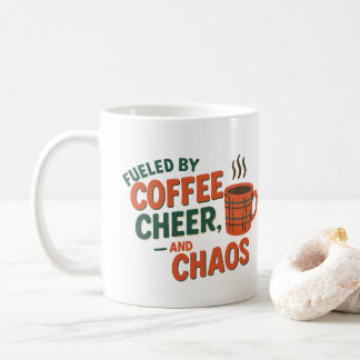 Mug Personalized Fueled by Coffee, Cheer & Chaos