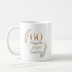 Mug Personnalisé 60 Choses que nous aimons chez vous