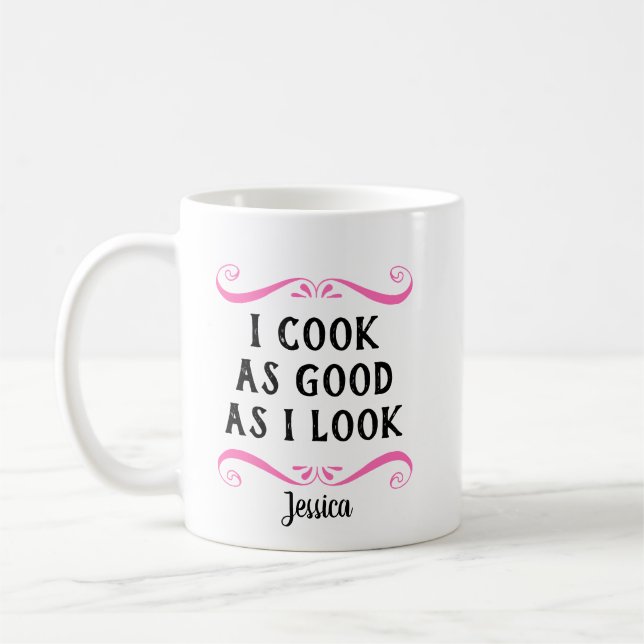 Mug Personnalisé Drôle Je Cuis Aussi Bon Que Je Sens (Gauche)