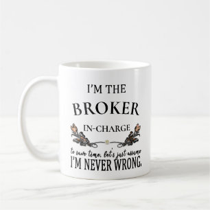 Mug PERSONNALISÉ Je suis un courtier jamais mal drôle