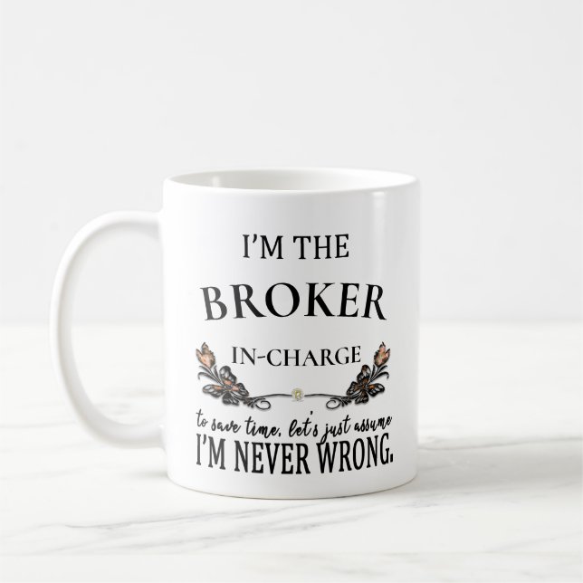 Mug PERSONNALISÉ Je suis un courtier jamais mal drôle (Gauche)