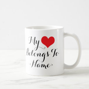 Mug Personnalisé Mon Coeur Appartient À<Name>