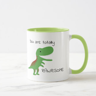 Mug Personnalisé Vous Êtes Totalement Rawrsome
