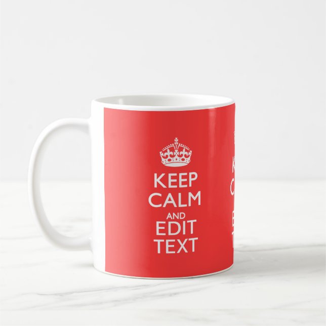 Mug Personnaliser KEEP CALM et avoir votre texte sur C (Gauche)
