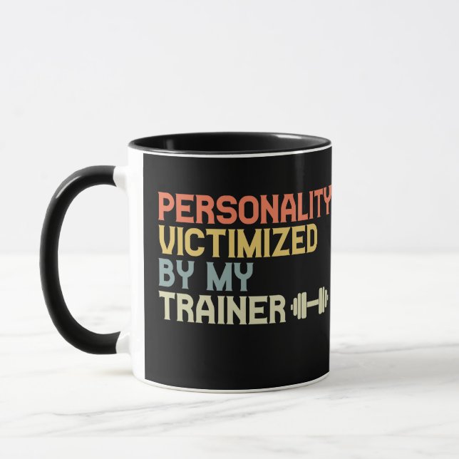 Mug Personnalité Victime De Mon Entraîneur Drôle Fitne (Gauche)