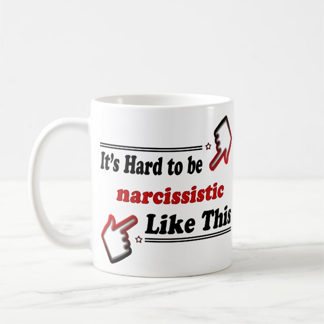 Mug Personne drôle de Narcissists (Gauche)