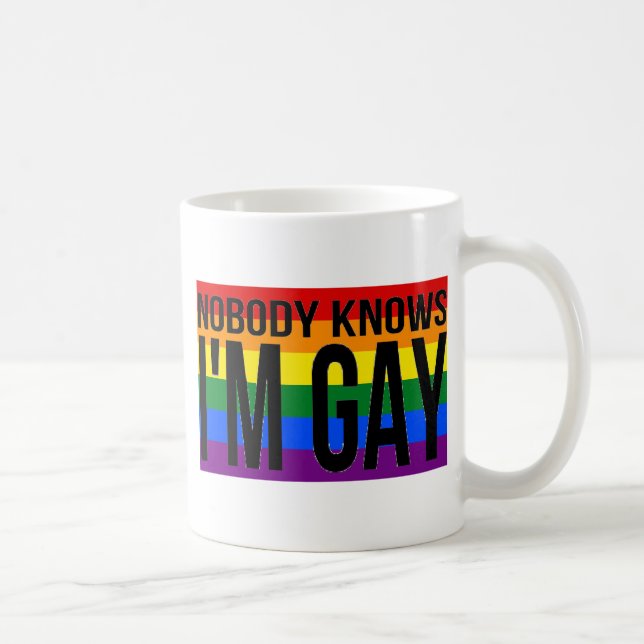 Mug Personne ne sait que je suis gai (Droite)
