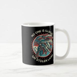 Mug Personne N'Est Illégal Sur Des Terres Volées