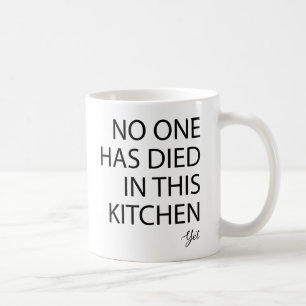 Mug Personne N'Est Mort Dans Cette Cuisine, Pourtant C