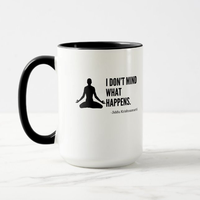 Mug Peu importe ce qui arrive (Gauche)