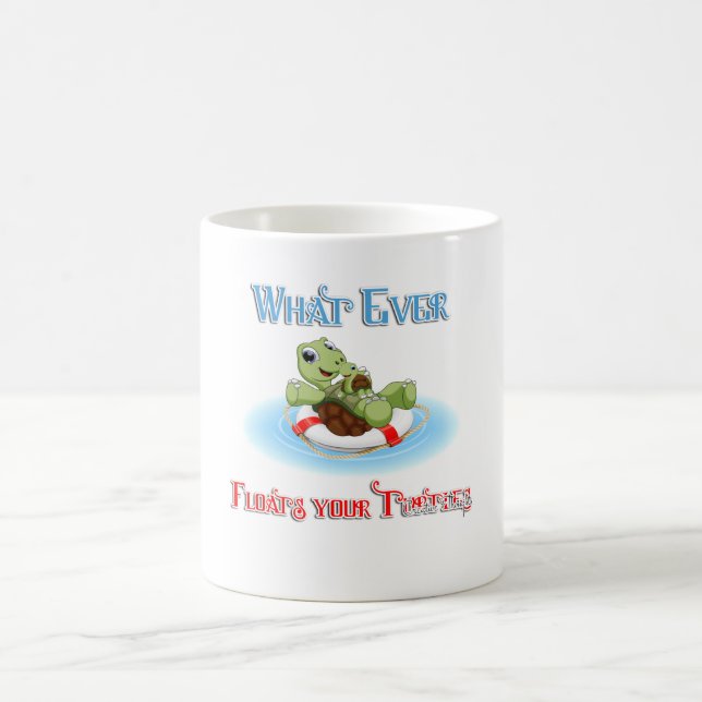Mug Peu importe ce qui flotte vos tortues (Centre)