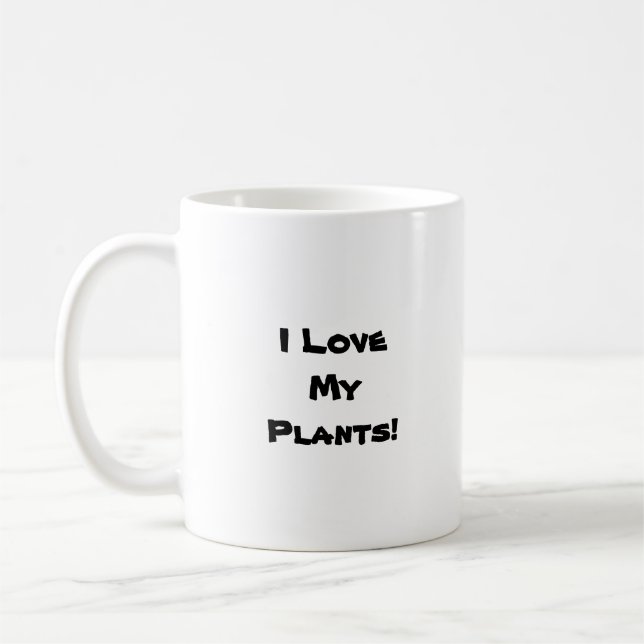 Mug Peut Changer Le Texte - J'Aime Mes Plantes (Gauche)
