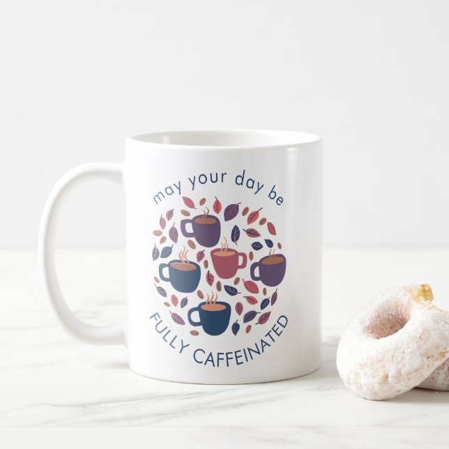 MUG PEUT-ÊTRE QUE VOTRE JOURNÉE SOIT ENTIÈREMENT CAFÉI (Avec donut)