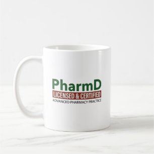 Mug PharmD Titulaire d'une licence et certifié