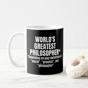 Mug Philosophie drôle du plus grand philosophe du mond