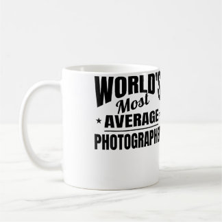 Mug Photographe Monde Photographe Le Plus Moyen Drôle