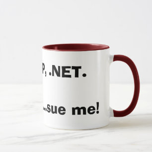 Mug PHP, asp, .NET.Im un geek… me poursuivent !