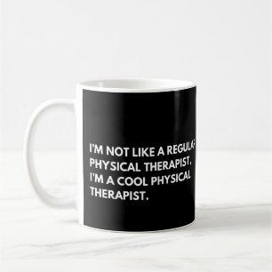 Mug Physique Thérapiste Drôle Travail Dit