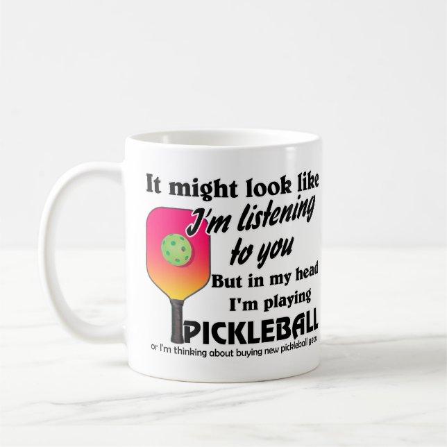 Mug Pickleball Lover Dans ma tête je joue au Picklebal (Gauche)