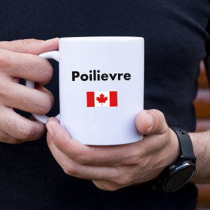 Mug Pierre Poilievre Canada Drapeau canadien Couleur c