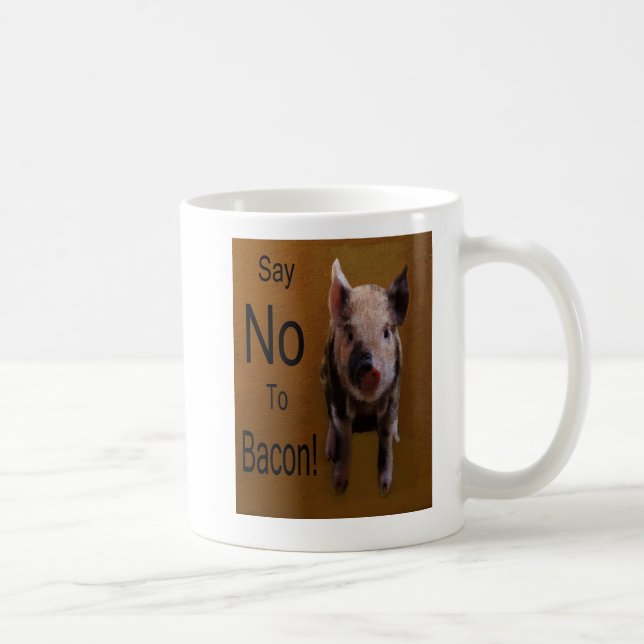 Mug Piglet mignon "Dites non à Bacon" (Droite)