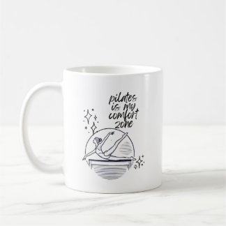 Mug Pilates est ma zone de confort