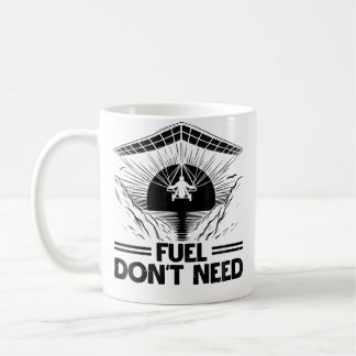 Mug Pilote De Planeur Vol Libre Wo Carburant N'Est Pas