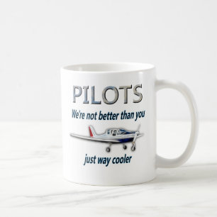 Mug Pilotes - nous ne sommes pas meilleurs que vous