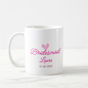 Mug PINK coeur minimal ajouter nom bridesmaid année ca