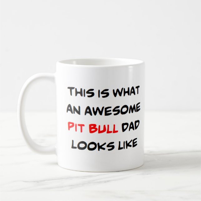 Mug pit bull papa, génial (Gauche)