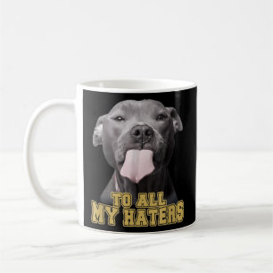Mug Pitbull à tous les Myers Pitbull Chien