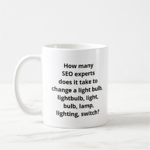 Mug plaisanterie d'experts du SEO