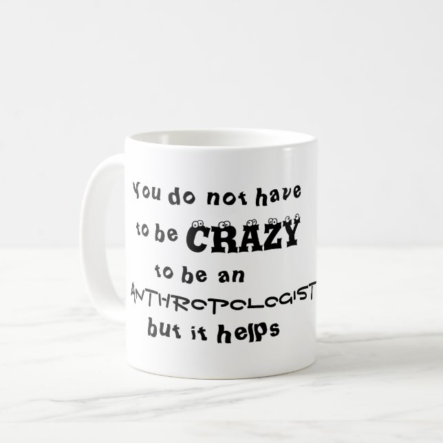 Mug Plaisanterie simple et folle d'archéologue (Devant gauche)
