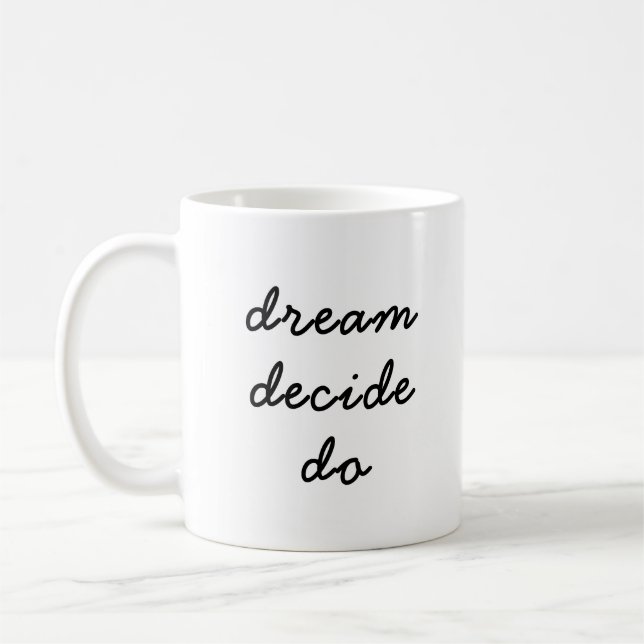 Mug Plan de rêve à faire Exécution Moderne Minimaliste (Gauche)