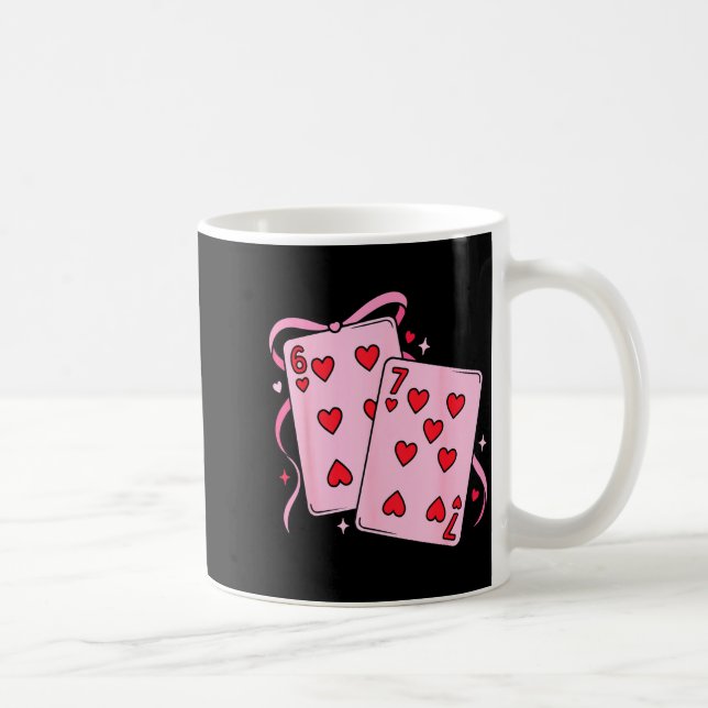 Mug Playing Card Valentine’s Day 67 Preppy Six Seven 6 (Droite)