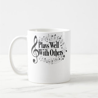 Mug Plays Well With Others Treble Clef Band Orchestra 
