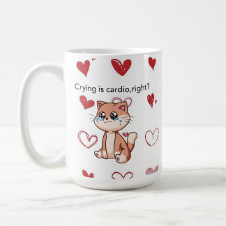 Mug Pleurer est du cardio, n'est-ce pas ? | Design de