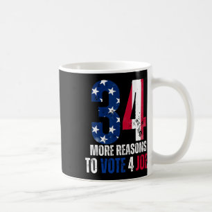 Mug Plus De Raisons De Voter Pour Joe Funny Pas De Fel