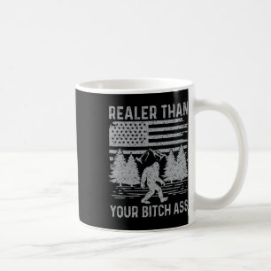 Mug Plus Réel Que Votre Chemise Drôle Bigfoot Randonné