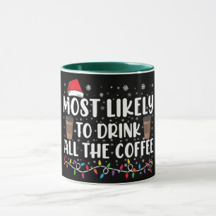 Mug Plus susceptible de boire tout le café de Noël 