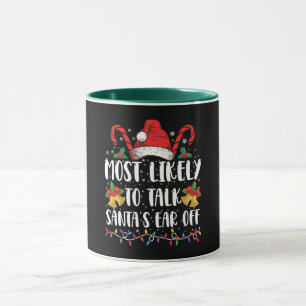 Mug Plus Susceptible de Parler l'Oreille de Santa à No