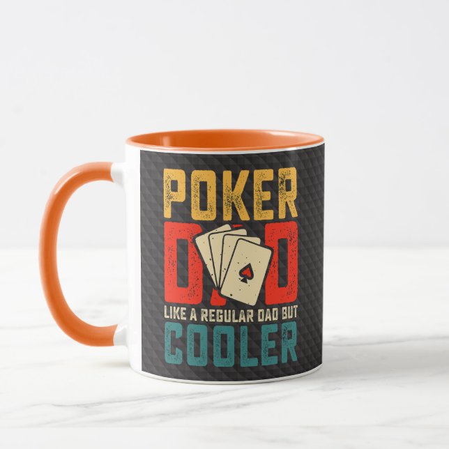Mug Poker Dad, Like a Regular Dad But Cooler (Gauche)