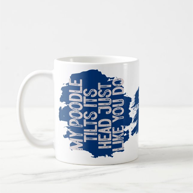 Mug Poodle Tilts Tête Drôle Citation Chien Papa (Gauche)