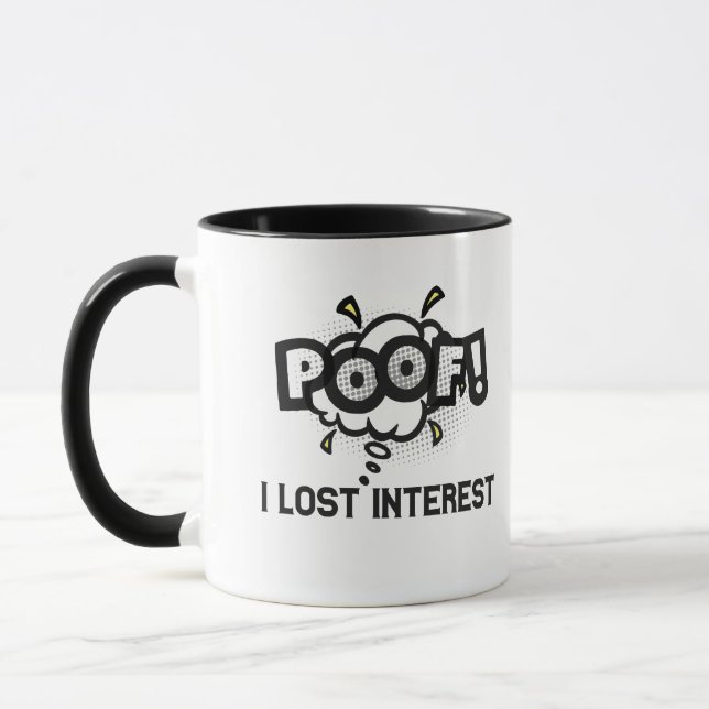 Mug Poof J'Ai Perdu Intérêt Drôle TDAH Neurodiversité (Gauche)